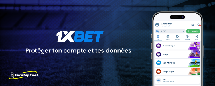 Protéger ton compte et tes données - 1xbet Eurotopfoot